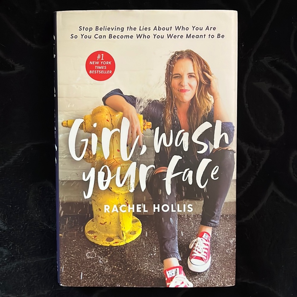 Girl, Wash Your Face